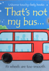 Okładka książki Thats not my bus Fiona Watt