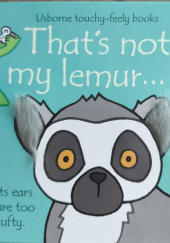 Okładka książki Thats not my lemur Fiona Watt