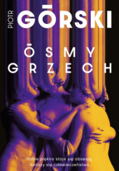 Okładka książki Ósmy grzech Piotr Górski