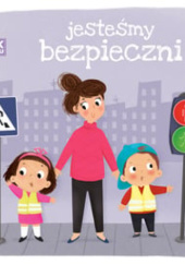 Okładka książki Krok po kroku. Jesteśmy bezpieczni Patrycja Wojtkowiak-Skóra