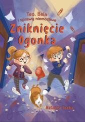 Okładka książki Zniknięcie Ogonka Natasza Socha