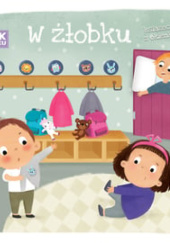 Okładka książki Krok po kroku. W żłobku Patrycja Wojtkowiak-Skóra