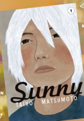 Okładka książki Sunny tom 3 Taiyō Matsumoto