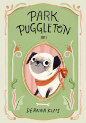 Okładka książki Park Puggleton Deanna Kizis