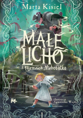 Okładka książki Małe Licho i tajemnica Niebożątka Marta Kisiel
