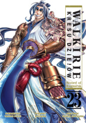 Okładka książki Walkirie kresu dziejów – Record of Ragnarok #23 Azychika,&nbsp;Takumi Fukui,&nbsp;Shinya Umemura