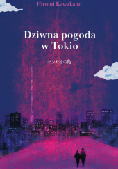 Dziwna pogoda w Tokio