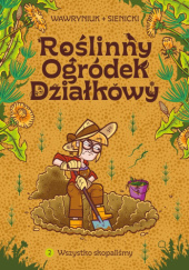Okładka książki Wszystko skopaliśmy Robert Sienicki,&nbsp;Agata Wawryniuk