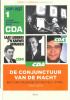 Okładka książki De conjunctuur van de macht: Het Christen Democratisch Appèl 1980-2010 Gerrit Voerman