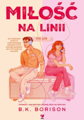 Okładka książki Miłość na linii B.K. Borison