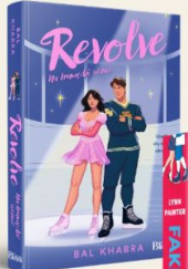 Okładka książki Revolve. Na krawędzi uczuć Bal Khabra