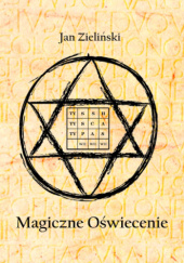 Okładka książki Magiczne Oświecenie Jan Zieliński (historyk literatury)