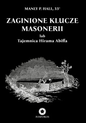 Okładka książki Zaginione klucze masonerii Manly P. Hall