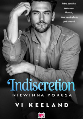 Okładka książki Indiscretion. Niewinna pokusa Vi Keeland