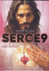 Okładka książki Najświętsze Serce9 dla kobiet Adrian Pakuła