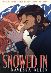 Okładka książki Snowed In Navessa Allen