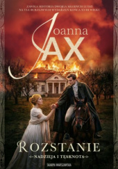 Okładka książki Nadzieja i tęsknota. Rozstanie Joanna Jax