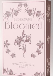 Bloomed