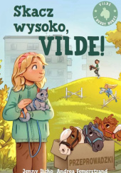 Skacz wysoko, Vilde!