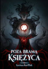 Okładka książki Poza bramą księżyca Lorian Ain'Dal