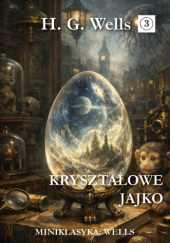 Okładka książki Kryształowe jajko Herbert George Wells