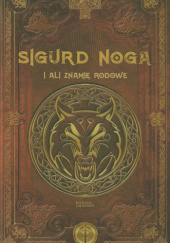 Okładka książki Sigurd Noga i Ali znamię rodowe Elena Pasechnik