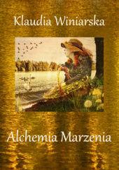 Alchemia Marzenia