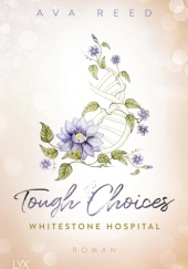 Okładka książki Tough Choices Ava Reed