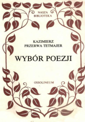 Okładka książki Wybór poezji Kazimierz Przerwa-Tetmajer