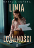 Okładka ksiżąki Linia lojalności