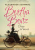 Okładka książki Bertha Benz. Droga do marzeń Alexander Schwarz