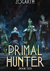 Okładka książki The Primal Hunter 10 Zogarth