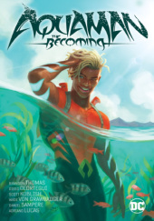Aquaman: The Becoming