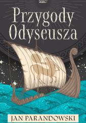 Okładka książki Przygody Odyseusza Jan Parandowski