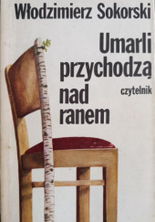 Umarli przychodzą nad ranem