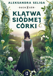 Okładka książki Klątwa siódmej córki Aleksandra Seliga