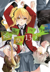 Okładka książki Kakegurui Twin tom 13 Homura Kawamoto,&nbsp;Saiki Kei
