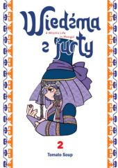 Okładka książki Wiedźma z jurty tom 2 Tomato Soup