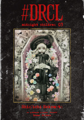 Okładka książki #DRCL midnight children 03 Shin'ichi Sakamoto