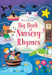 Okładka książki Big Book of Nursery Rhymes Felicity Brooks,&nbsp;Sophia Touliatou
