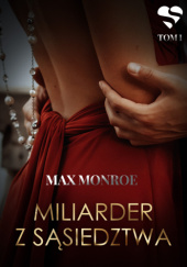 Okładka książki Miłość na bogato Max Monroe