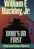 Okładka książki Who's on First William F. Buckley Jr