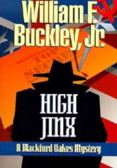 Okładka książki High Jinx William F. Buckley Jr