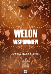 Okładka książki Welon wspomnień Maria Magdalena Syryńska