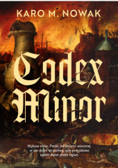 Okładka książki Codex Minor Karo M. Nowak