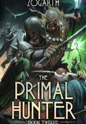 Okładka książki The Primal Hunter 12 Zogarth