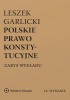 Polskie prawo konstytucyjne. Zarys wykładu