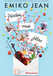 Okładka książki Pokochaj mnie jutro Emiko Jean