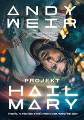 Okładka książki Projekt Hail Mary Andy Weir