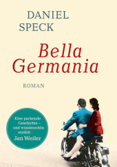 Okładka książki Bella Germania Daniel Speck